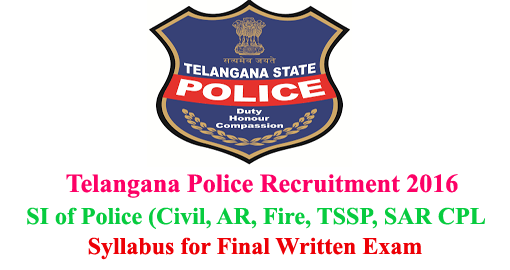 Telangana (TS) Police SI Syllabus 2016 of Final Written Examination