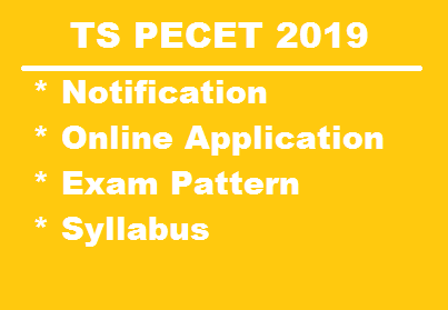 TS PECET 2019 Notification Online Application Exam Pattern & Syllabus